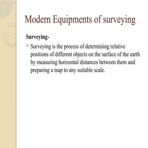 Modern surveying instrument- total station.pptx