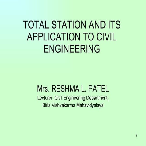 Total station and its application to civil engineering
