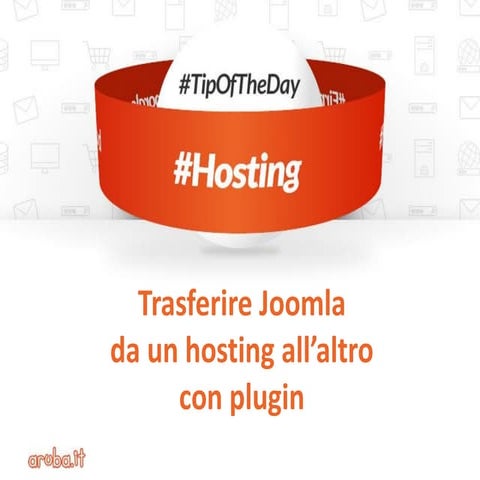 Hosting: trasferire Joomla con plugin