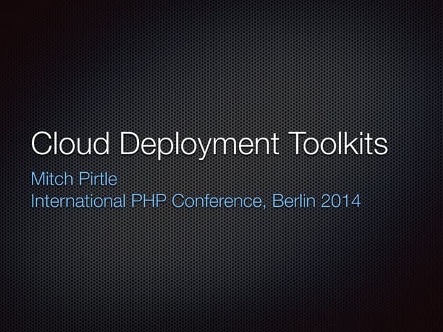 PHP Cloud Deployment Toolkits