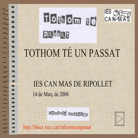 Tothom Té Un Passat2