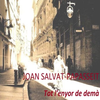 Tot l'enyor de demà