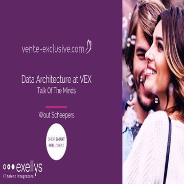 Data Architecture at Vente-Exclusive.com - TOTM Exellys