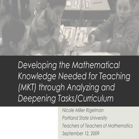 Developing the MKT Through Analyzing and Deepening Tasks and Curriculum