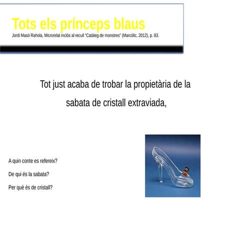 Tots els prínceps blaus, microconte per treballar