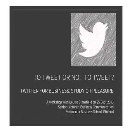 To tweet or not to tweet 2