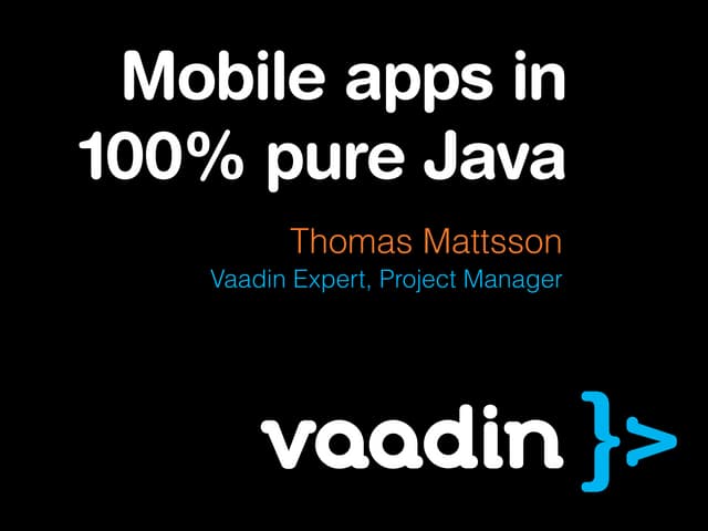 Mobile web apps in pure Java