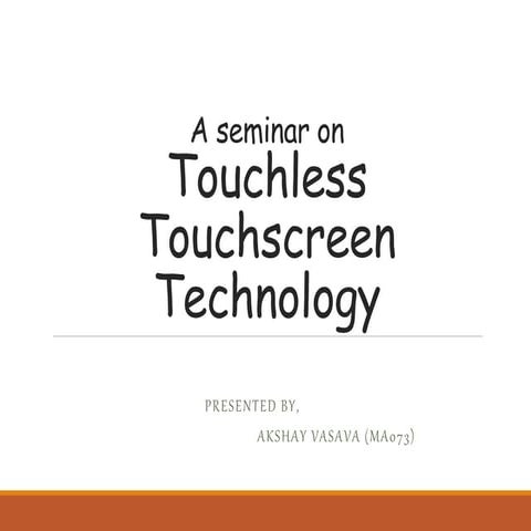 Touchless-Touchscreen-Technology-PPT.pptx