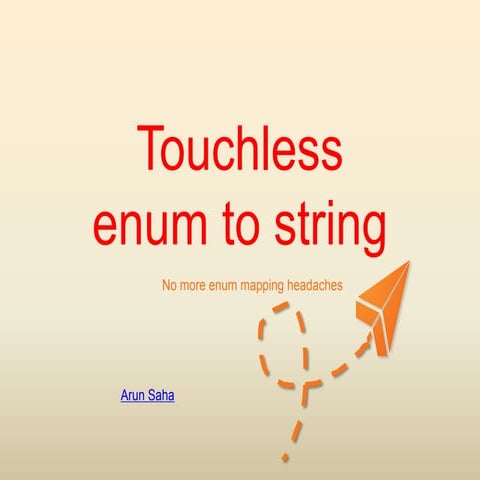 Touchless Enum to String in C