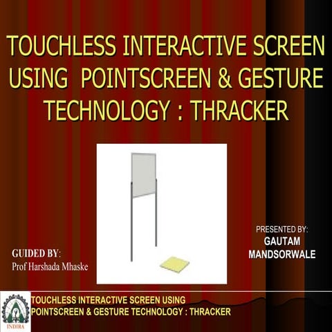 Touchless Interactive Screen