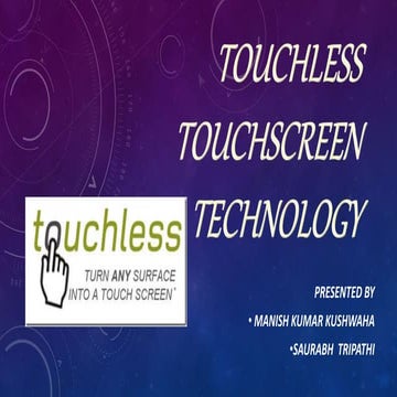Touchless Touchscreen Technology