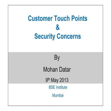 Touchpoints and security