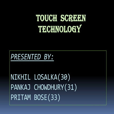Touch screen technology