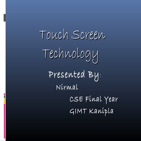 Touchscreen technology 