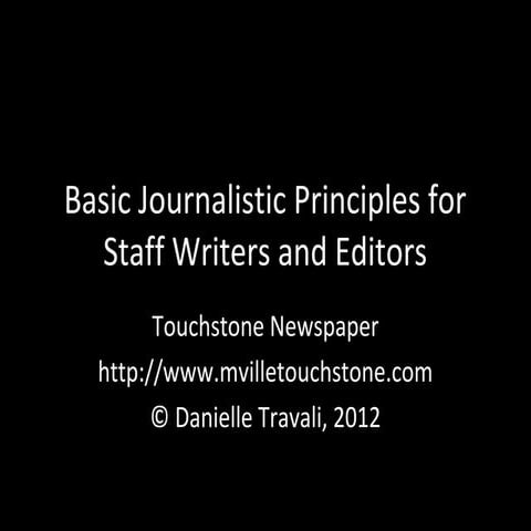 Touchstone Newspaper: Basic Staff Principles