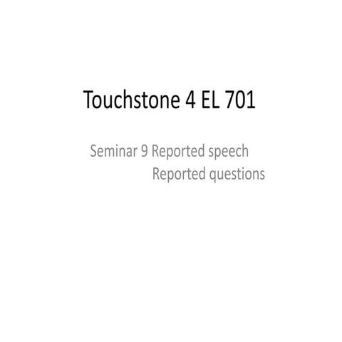 Touchstone 4 el 701 sem9