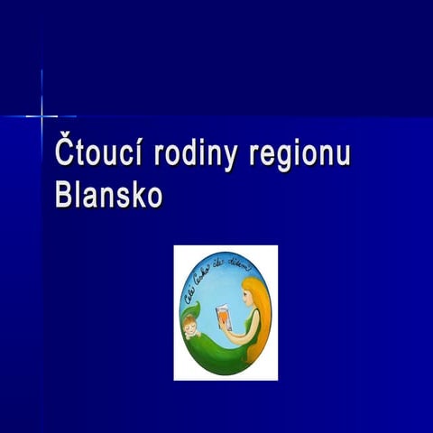 Ctoucí rodiny regionu Blansko