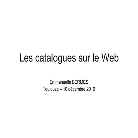 Les catalogues sur le Web