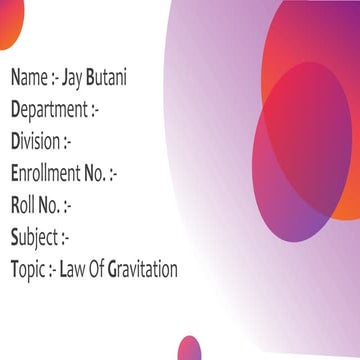 Law Of Gravitation PPT For All The Students | With Modern Animations and Info...