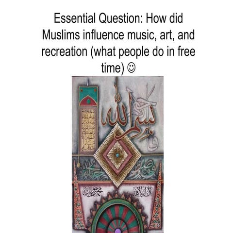 chapter 10 history contributions of Muslims to art