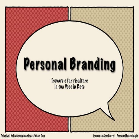 Personal Branding - Trovare e far risaltare la tua voce in Rete
