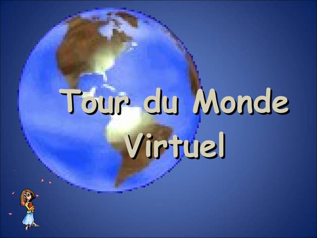 Tour du monde virtuel