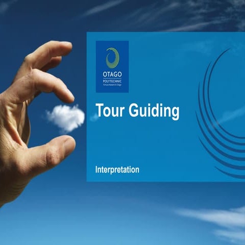 Tour Guiding Interpretation