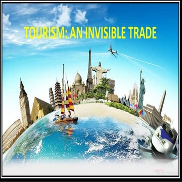 Tourism - An invisible trade