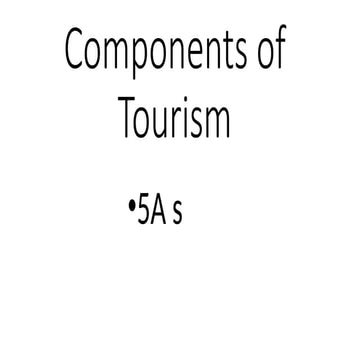 component of tourism in detail explanation