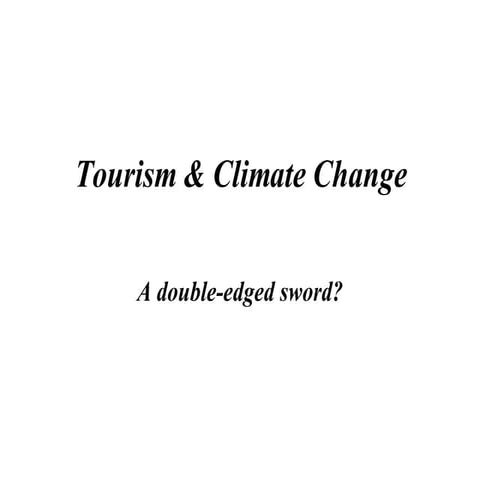 Tourism & Climate Change