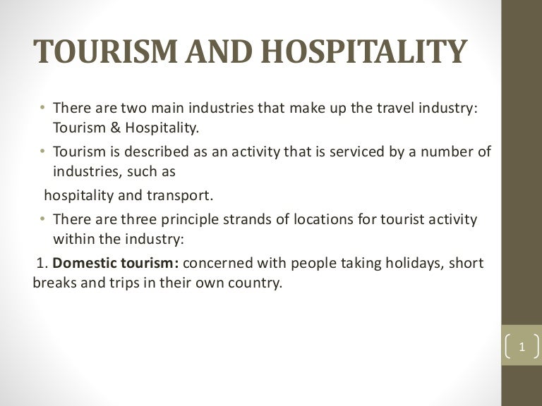Tourism and hospitality
