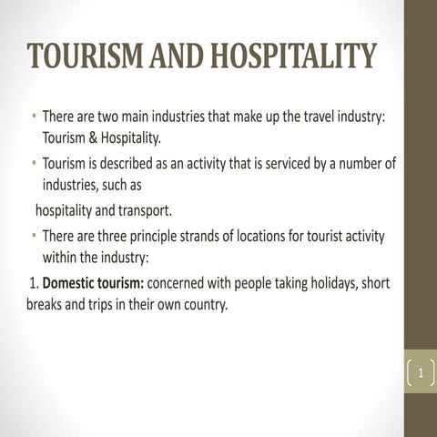 Tourism and hospitality