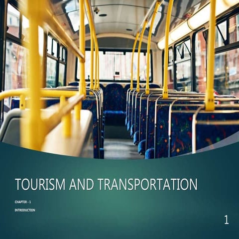 Tourism and transportation