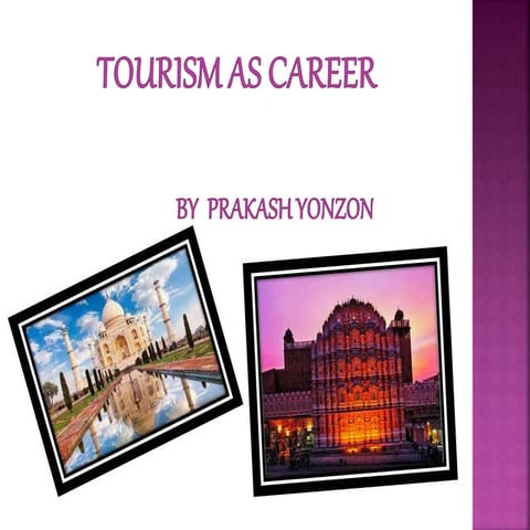 A Presentation on Tourism as career.pptx