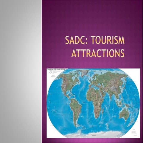 Tourism attractions