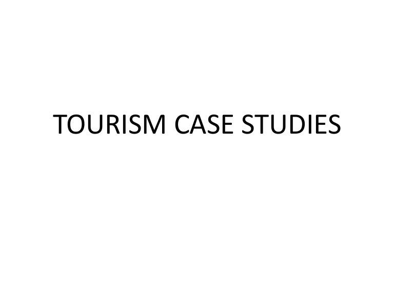 GCSE Geography Tourism case studies