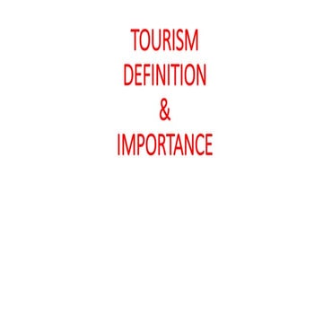 TOURISM DEFINITION & IMPORTANCE OF TOURISM.pptx