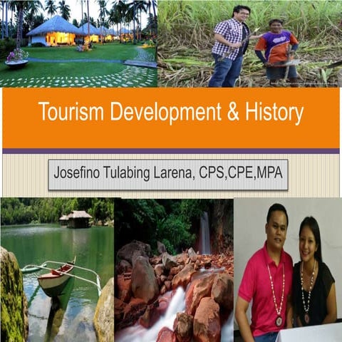 Tourism Development & Local Tourism History 