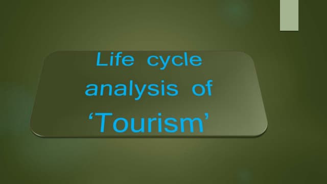 Tourism Life Cycle Analysis