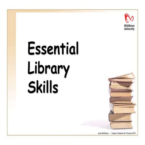 Essential Library Skills for Tourism 2011