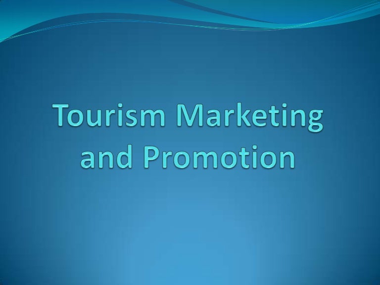 Tourism marketing and promotion.ppt