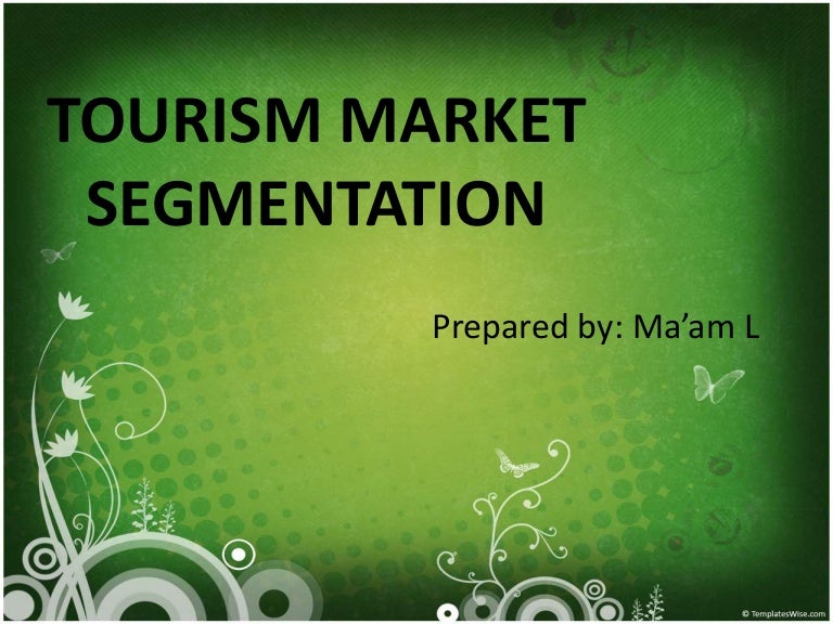 Tourism market segmentation