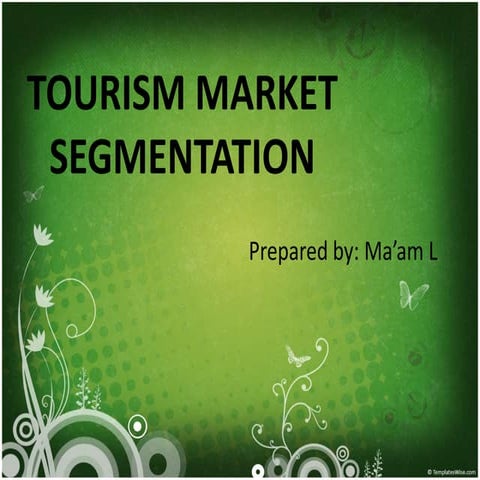 Tourism market segmentation