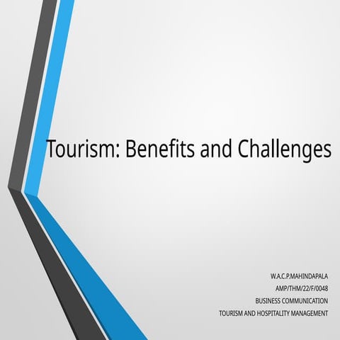 Benefits and Challenges  of Tourism.pptx