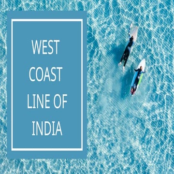 Tourism Products - Destinations in West Coast Line of India