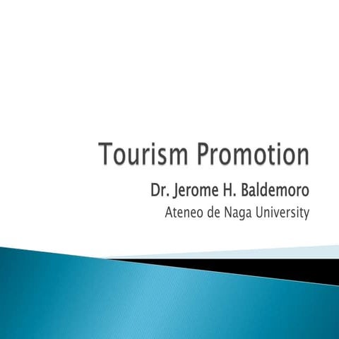 Tourism promotion