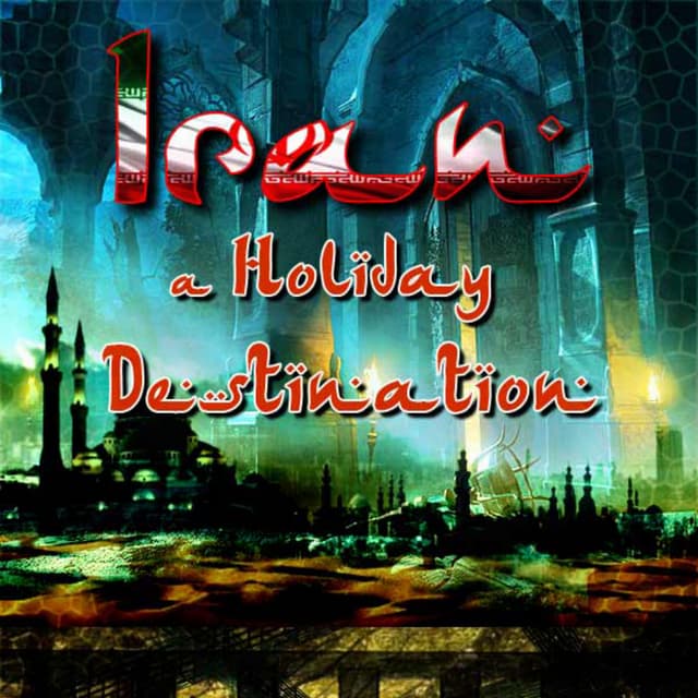 Fasinating Tourist Attractions in Iran