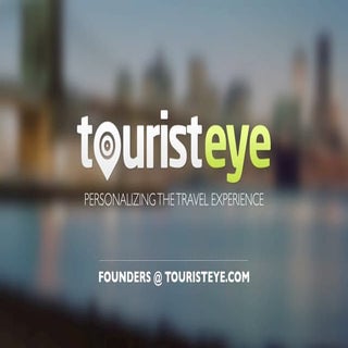 TouristEye - Personalizing The Trav...