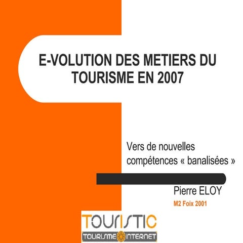 TOURISTIC : E-volution des métiers du Tourisme