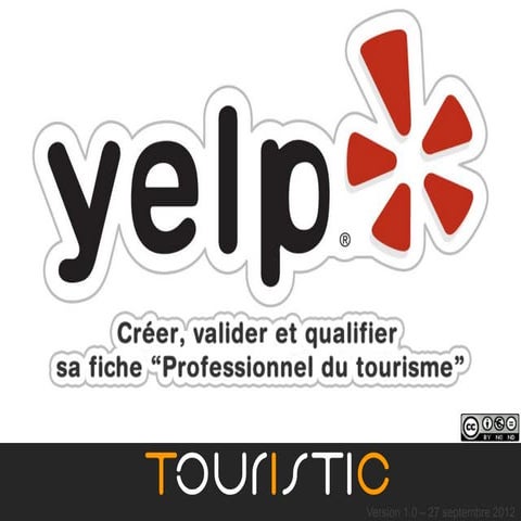 Yelp - optimiser sa fiche pour un professionnel du tourisme avec Touristic